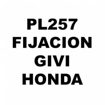 Soporte GIVI PL257 moto HONDA